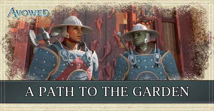 Avowed - A Path to the Garden