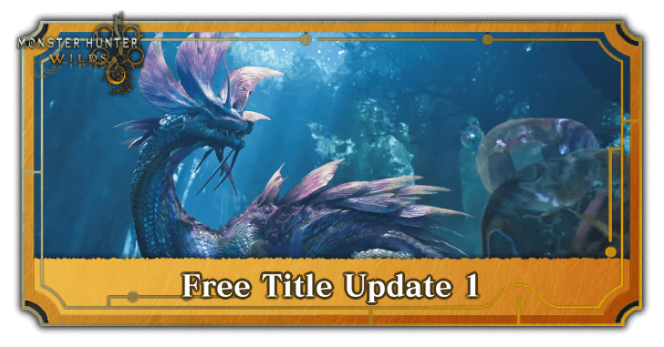 Monster Hunter Wilds - Title Update 1