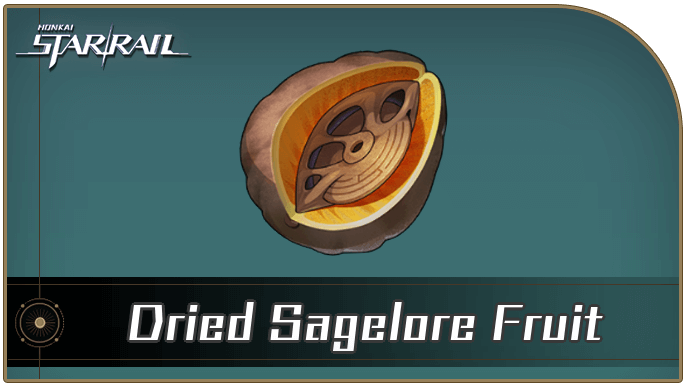 Honkai Star Rail - How to Get Dried Sagelore Fruit