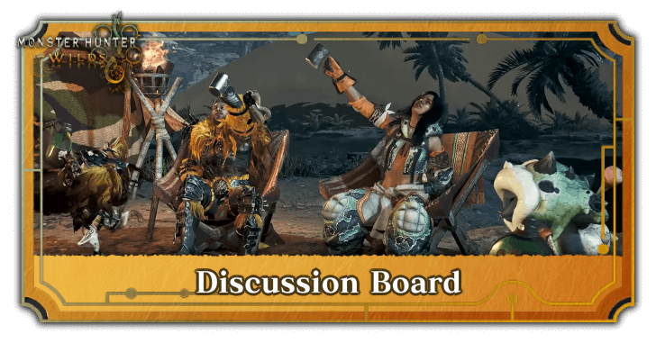 Monster Hunter Wilds - Discussion Board