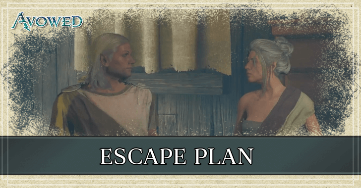 Avowed - Escape Plan
