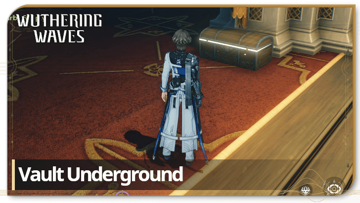 Wuthering Waves Top Banner - Vault Underground Completion Guide