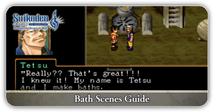 [:img:4108964:{alt:How to Unlock Bath Scenes - Suikoden 2 HD Remaster