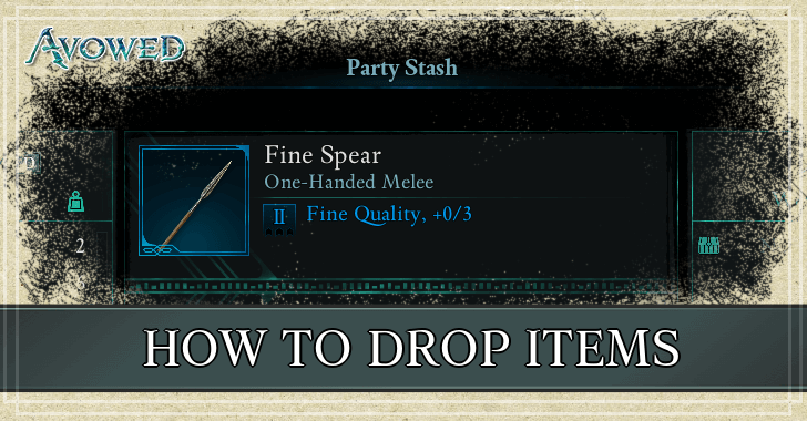Avowed Can You Drop Items