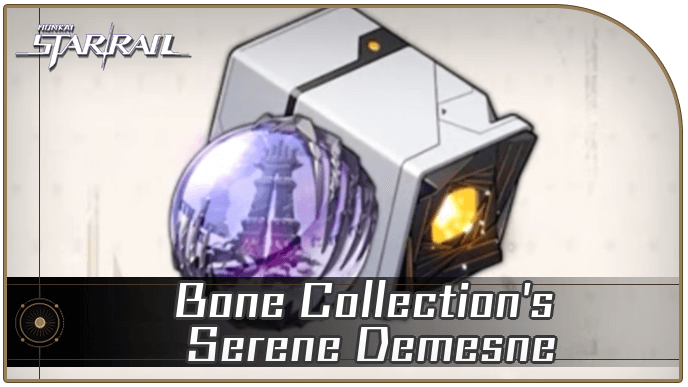 Honkai Star Rail - Bone Collection
