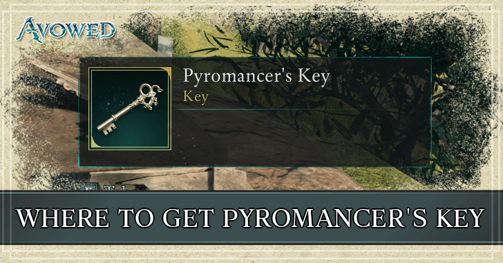 Avowed - Where to Get Pyromancer