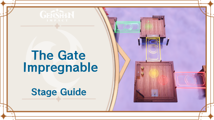 Genshin Impact - The Gate Impregnable
