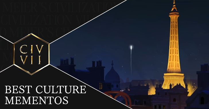 Civ 7 - Best Culture Mementos