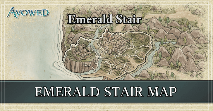 Avowed - Emerald Stair Map