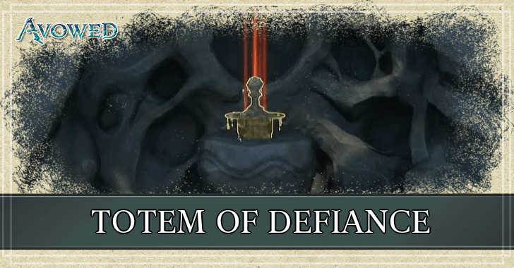 Avowed - Totem of Defiance