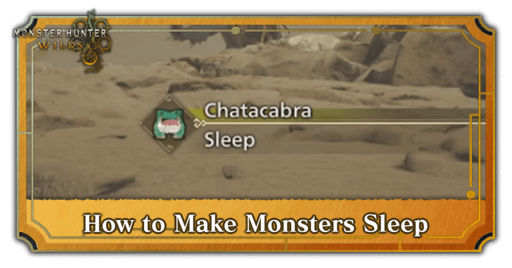 Monster Hunter Wilds - How to Make Monsters Sleep