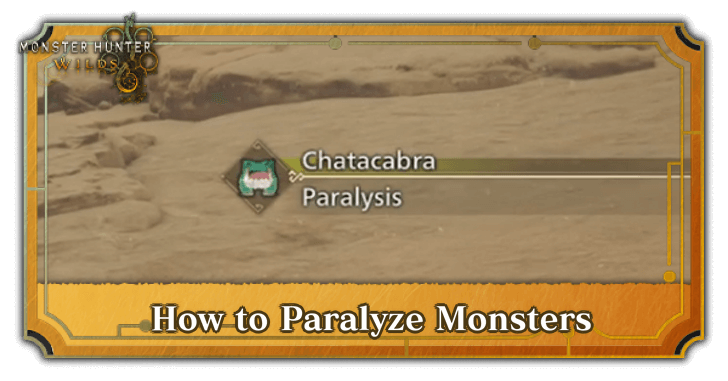 Monster Hunter Wilds - Paralysis Status Explained: How to Paralyze Monsters