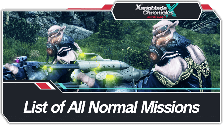 Xenoblade Chronicles X - List of Normal Missions