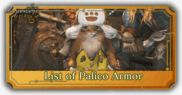 Monster Hunter Wilds List of Palico Armor