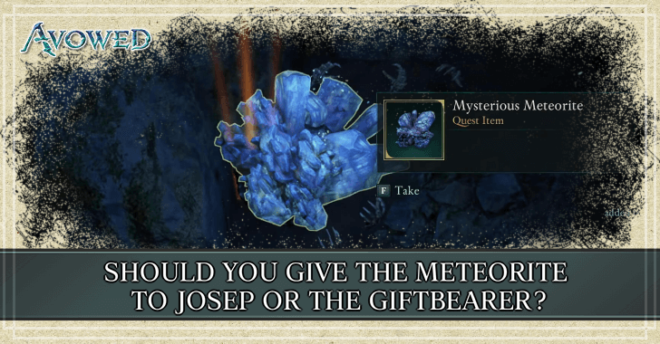 Avowed - Should You Give the Meteorite to Josep or the Giftbearer Choice
