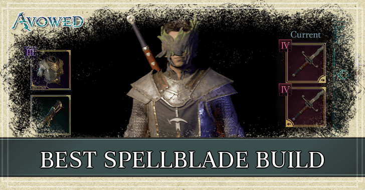 Avowed - Best Spellblade Build