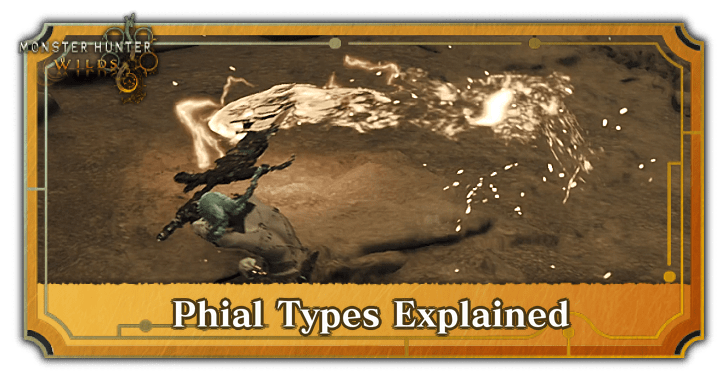 Monster Hunter Wilds - Phial Types Explained
