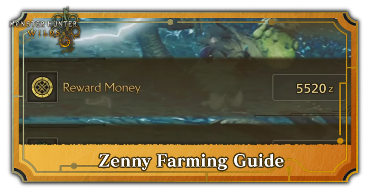 Monster Hunter Wilds Zenny Farming Guide