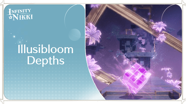 Infinity Nikki - Illusibloom Depths Banner.png