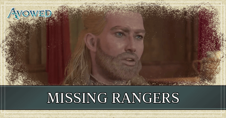 Avowed - Missing Rangers