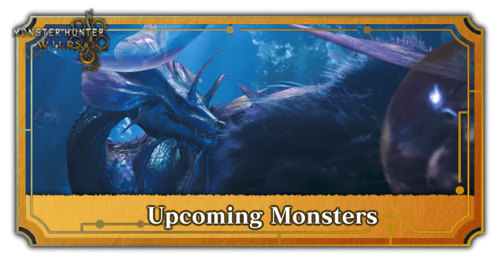 Monster Hunter Wilds Upcoming Monsters
