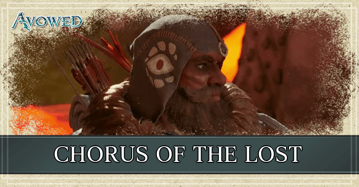 Avowed - Chorus of the Lost Walkthrough