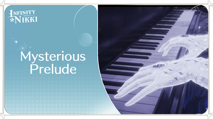 Infinity Nikki - Mysterious Prelude
