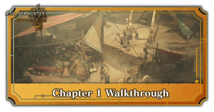 Monster Hunter Wilds - Chapter 1