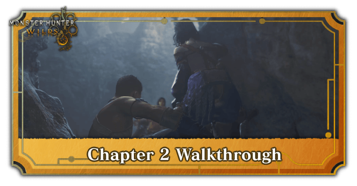 Monster Hunter Wilds - Chapter 2