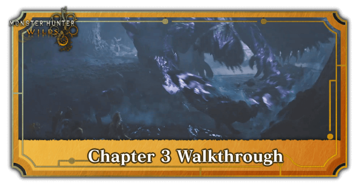 Monster Hunter Wilds - Chapter 2