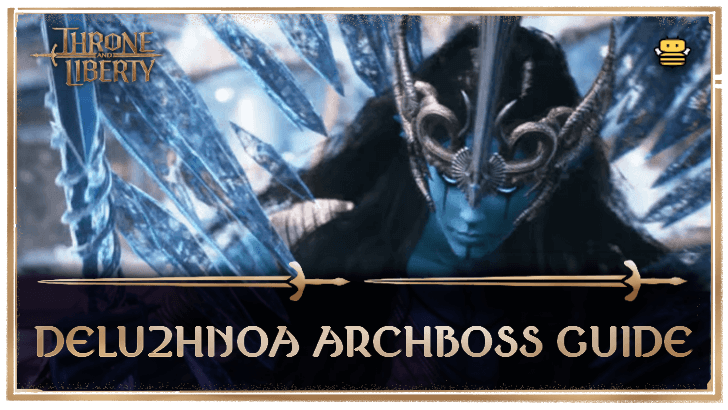 Throne and Liberty - Deluzhnoa Archboss