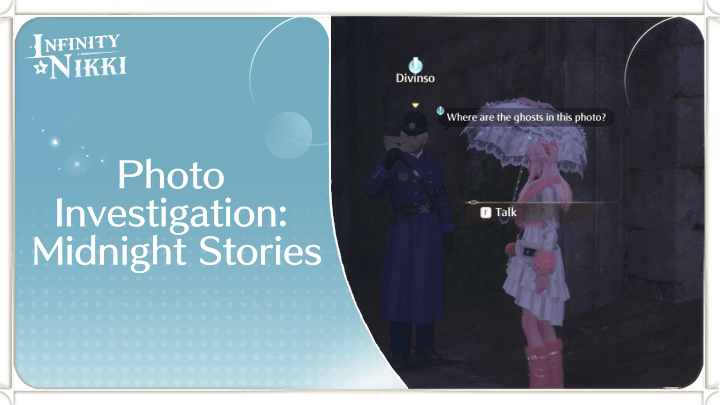 Infinity Nikki - Photo Investigation: Midnight Stories