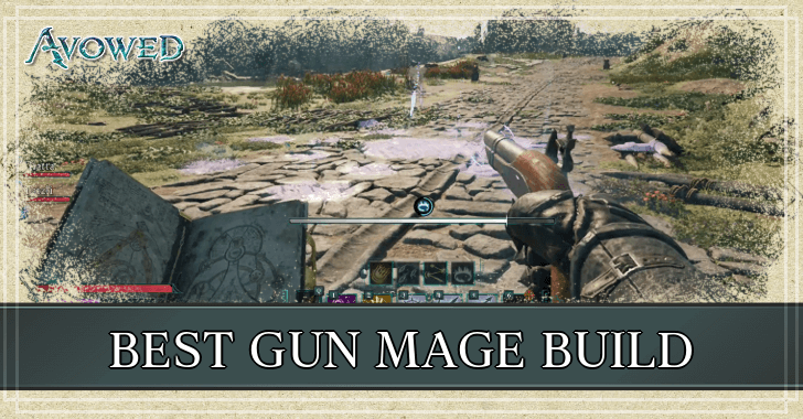 Avowed - Best Gun Mage Build