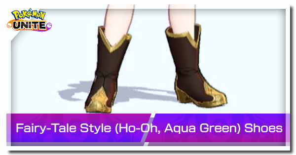 Pokemon UNITE - Fairy-Tale Style (Ho-Oh, Aqua Green) Shoes.png