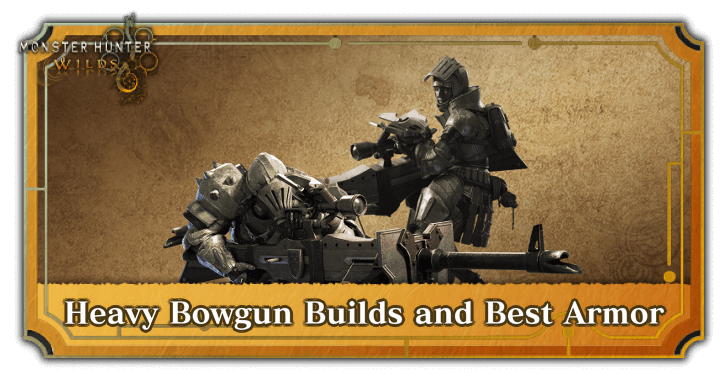 MH Wilds - HBG Builds and Best Armor