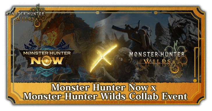 Monster Hunter Now x Monster Hunter Wilds Collab Event
