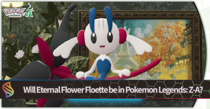 Pokemon Legends Z-A Will Eternal Flower Floette be in Pokemon Legends Z-A