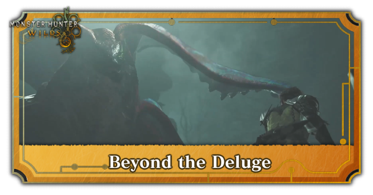 Monster Hunter Wilds - Beyond the Deluge