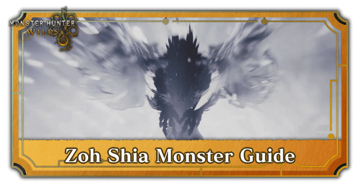 Zoh Shia Monster Guide