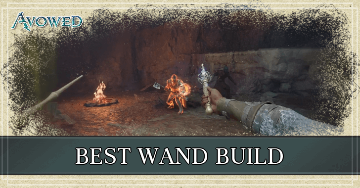 Avowed - Best Wand Build