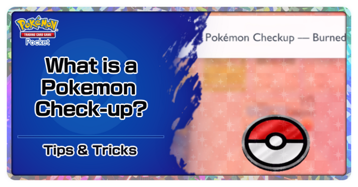 What is a Pokemon Checkup