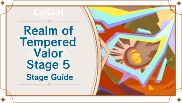 Genshin - Resonate, Land of Concordant Heroes Stage 5 Guide