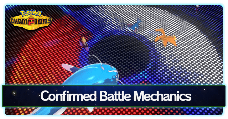 Pokémon Champions Confirmed Battle Mechanics