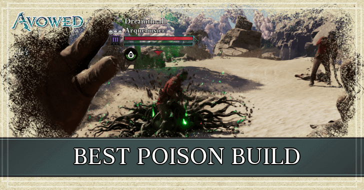 Avowed Best Poison Build