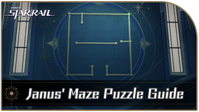 安息の地を求めて All Janus' Maze Puzzle Locations and Solutions | Honkai
