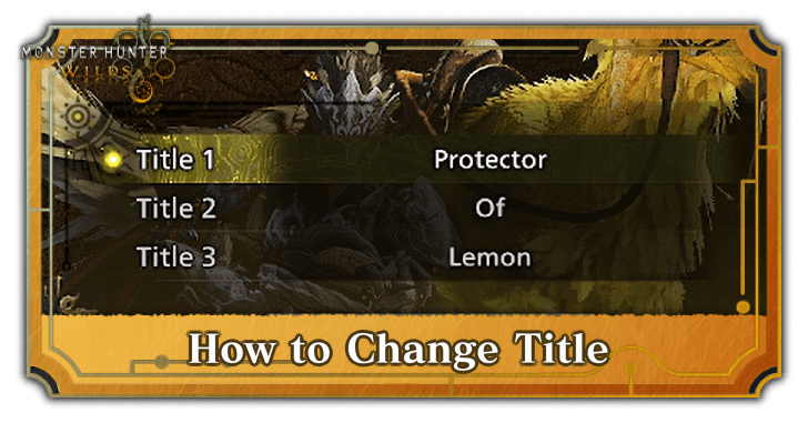 Monster Hunter Wilds - How to Change Title