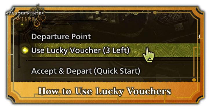 Monster Hunter Wilds - How to Use Lucky Vouchers