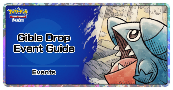 Pokemon TCG Pocket - Gible Drop Event