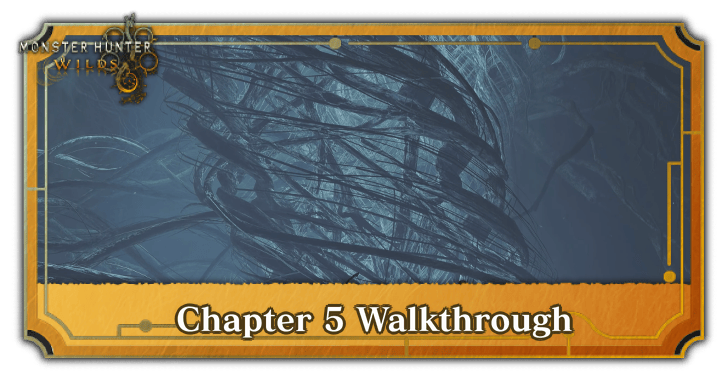 MH Wilds - Chapter 5