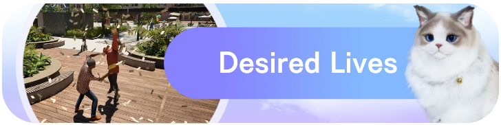 Desired Lives